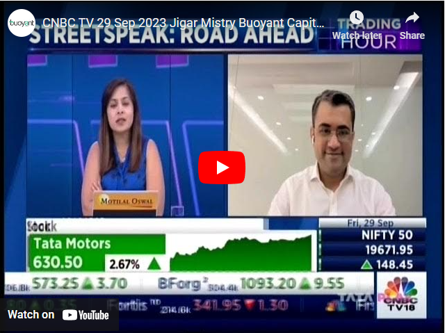 CNBC TV 29 Sep 2023 Jigar Mistry -Buoyant Capital